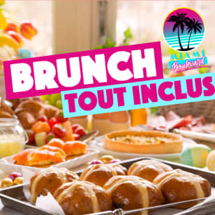 Brunch Time - Formule à volonté et tout inclus
