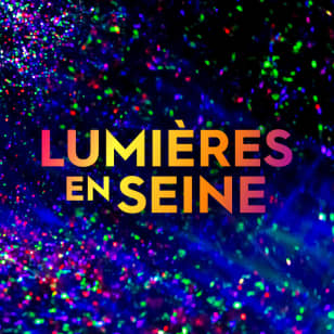 Lumières en Seine: A Magical and Musical Light trail