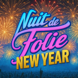 Réveillon Nuit De Folie 2026