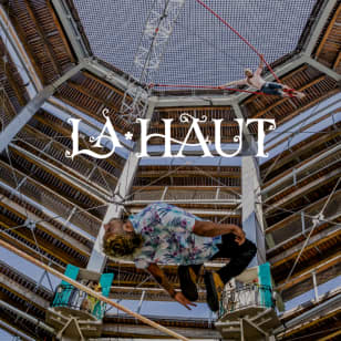 Là-Haut - Circus and High Flying Show
