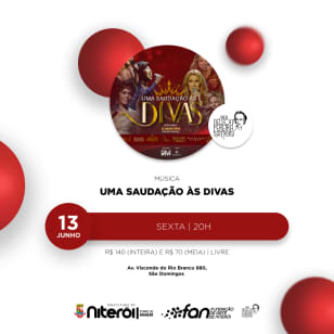 Uma Saudação Às Divas -  Sala Nelson Pereira dos Santos