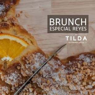 Brunch de Reyes en Tilda Neotaberna