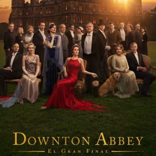 Downton Abbey: El gran final 