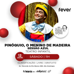 Pinóquio, o menino de madeira - Sessão Azul