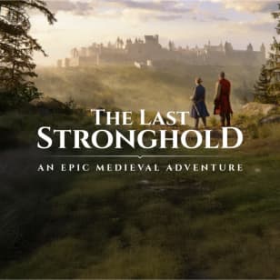 The Last Stronghold, an epic medieval adventure