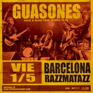 GUASONES en BARCELONA (RAZZMATAZZ)