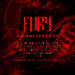 Fury II Aniversary Festival at Parc del Forum