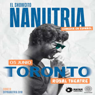 El Showcito de Nanutria Live at the Royal Theatre