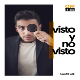 Visto y no visto - Magia con Álvaro en Teatro Off Latina
