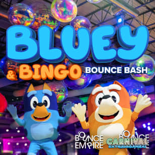 Bounce Empire - Bluey and Bingo Bounce Bash