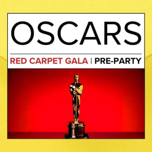 The Oscars: Red Carpet Gala & Pre-Party