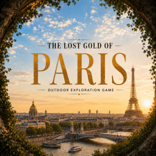 Jeu d’exploration en plein air « L'or perdu de Paris »