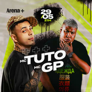 Show do MC Tuto e MC GP no Arena +