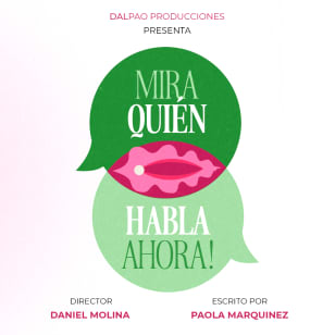 Mira quién habla ahora