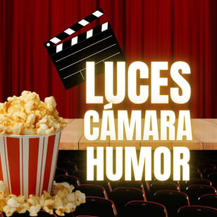 Luces, cámara... ¡Humor!