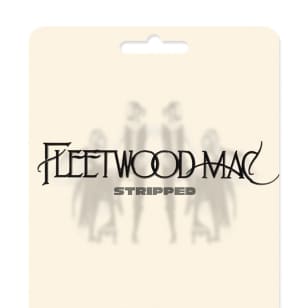 STRIPPED: Fleetwood Mac - Gift Card