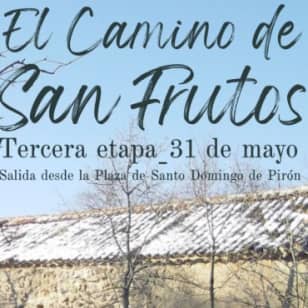 Camino de S. Frutos, 3ª Etapa: S. Domingo - Caballar