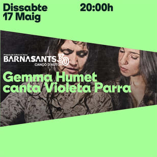 Barnasants: Gemma Humet canta Violeta Parra en El Molino