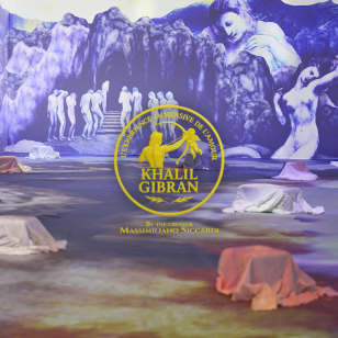 Khalil Gibran, the Immersive Experience of Love