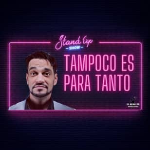 Tampoco es para tanto, en Huertas