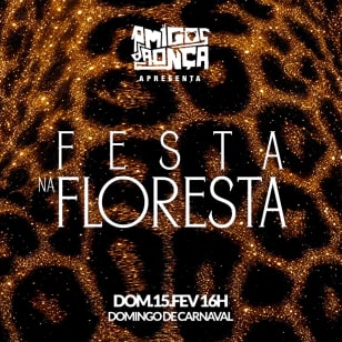 FESTA NA FLORESTA by Amigos da Onça