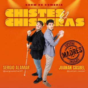 CHISTES Y CHISTERAS - Monólogo y Magia en Valencia