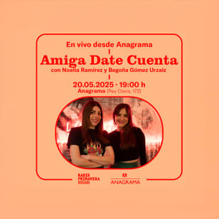 RPS presenta Amiga Date Cuenta en Anagrama, Barcelona 2025