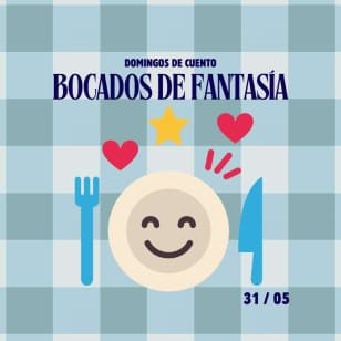 Domingos de Cuento - Bocados de fantasía