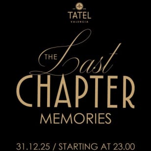 The Last Chapter Memories Tatel Club Valencia