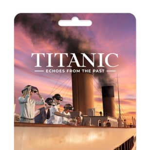 Titanic: Echoes from the Past – Eine Immersive VR-Ausstellung – Geschenkgutschein