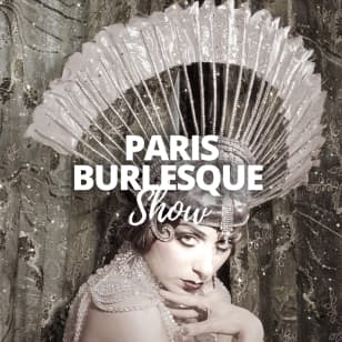 Nuit étoilée: Le cabaret Paris Burlesque Show