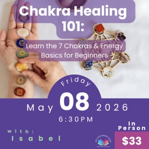 Chakra Healing 101: Energy Basics
