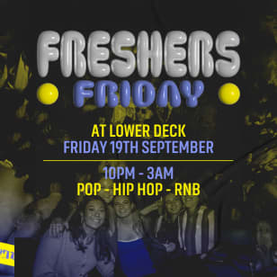 Greenwich Freshers Party - Friday 19th September