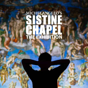 ﻿Michelangelo's Sistine Chapel: The Exhibition - Waiting list