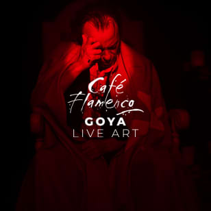 Goya Live Art & Café Teatro Flamenco