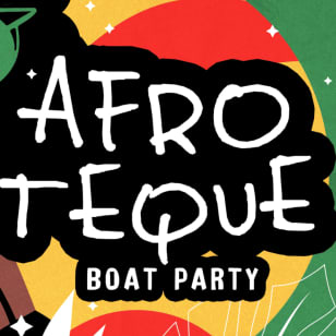 AFROWAVES: Afroteque Afrobeat Boat Party Yacht Cruise
