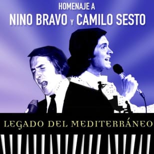 Legado Del Mediterráneo, Tribute to Nino Bravo and Camilo Sesto at Espacio Broadway