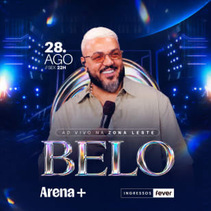 Belo Show at Arena