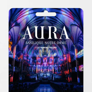 Gift card - The AURA Experience at Notre-Dame Basilica in Montreal