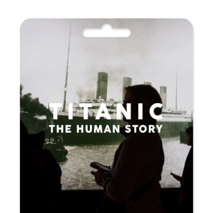 Titanic. The Human Story - Auckland - Gift Card