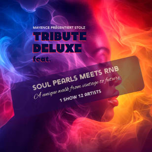Tribute Deluxe: Soul Pearls trifft auf R'n'B Rosenheim