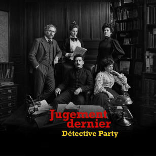 Jugement dernier, détective party