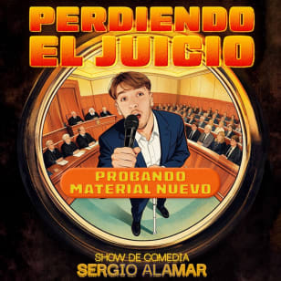 Perdiendo el juicio  - Monólogo en Valencia de Sergio Alamar
