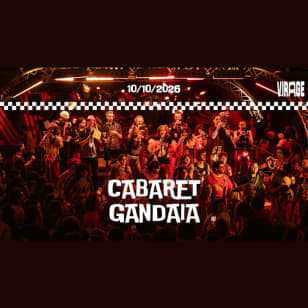 CABARET GANDAÏA