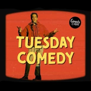 TUESDAY Comedy Night