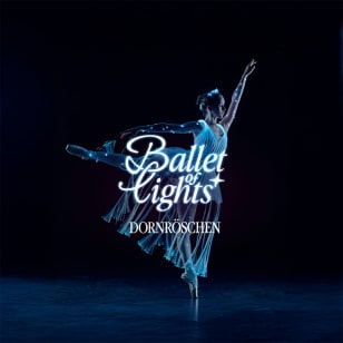 Ballet of Lights: La Bella Addormentata in uno spettacolo scintillante