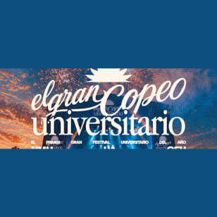 EL GRAN COPEO UNIVERSITARIO - El primer GRAN festival del año