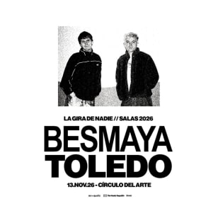 Gira Besmaya en Toledo