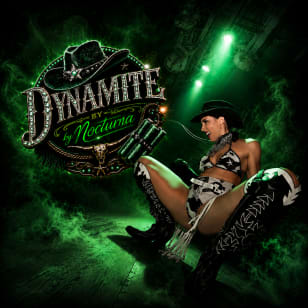 Dynamite by Nocturna