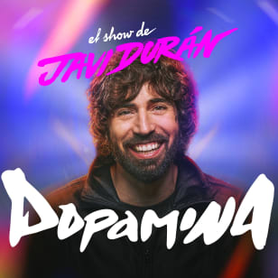 DOPAMINA: El Show de Javi Durán